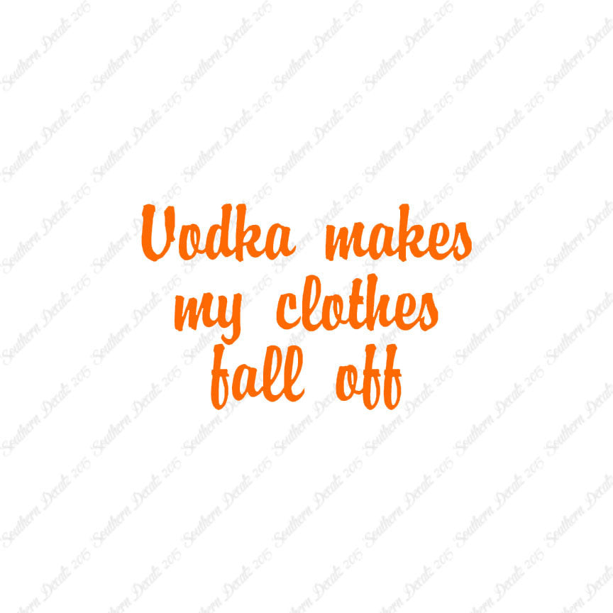 Vodka Make Clothes Fall Off