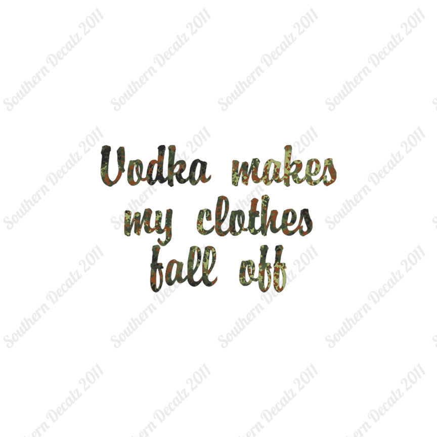 Vodka Make Clothes Fall Off