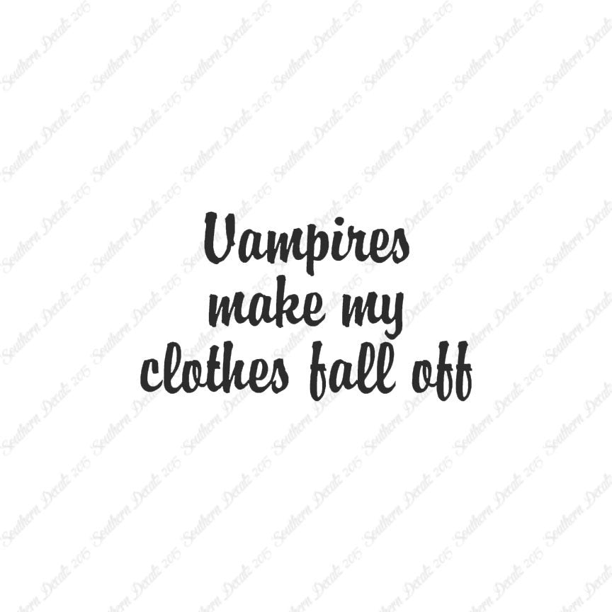 Vampires Make Clothes Fall Off