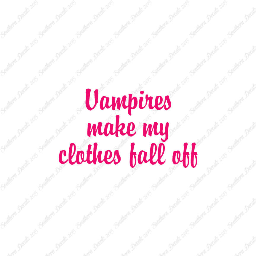 Vampires Make Clothes Fall Off