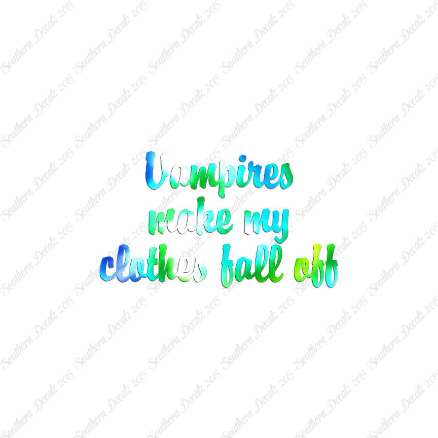 Vampires Make Clothes Fall Off