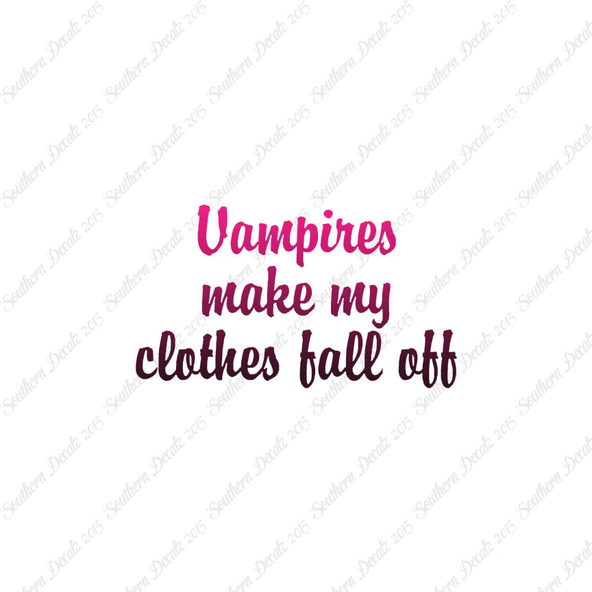 Vampires Make Clothes Fall Off