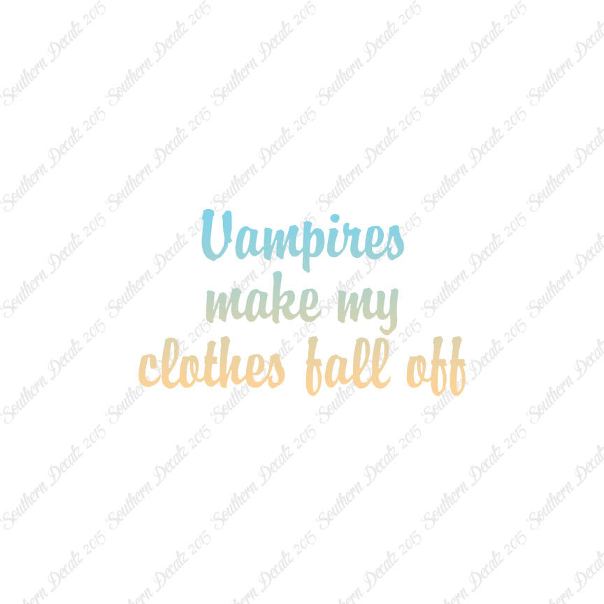 Vampires Make Clothes Fall Off