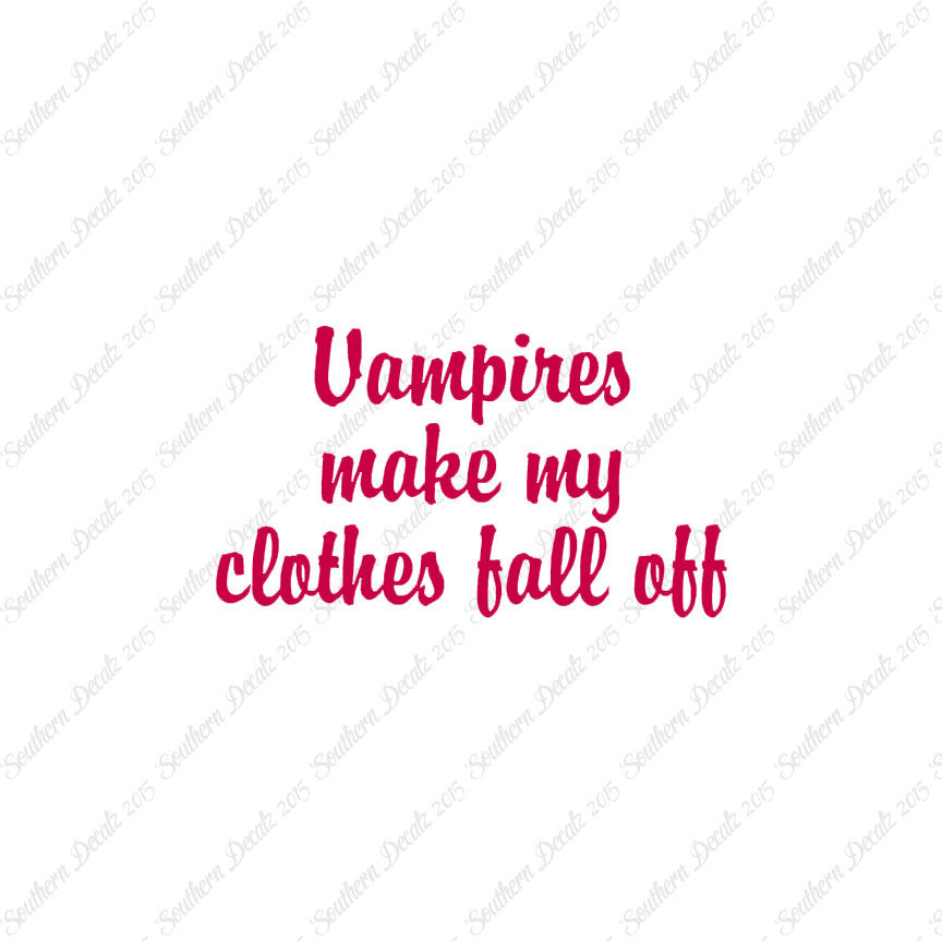 Vampires Make Clothes Fall Off