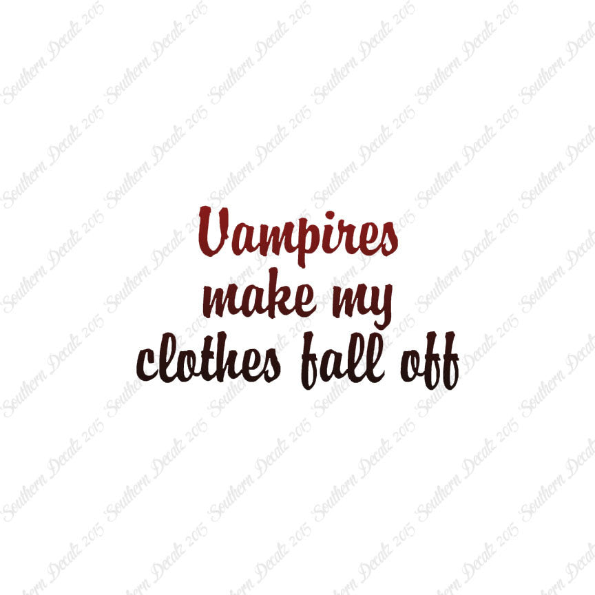 Vampires Make Clothes Fall Off