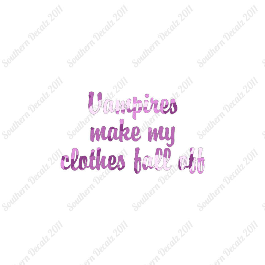 Vampires Make Clothes Fall Off
