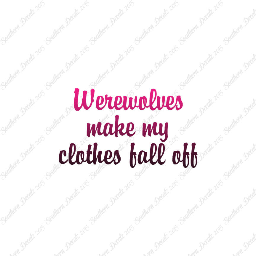 Werewolves Make Clothes Fall Off