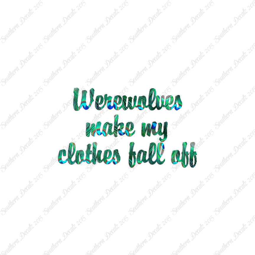 Werewolves Make Clothes Fall Off