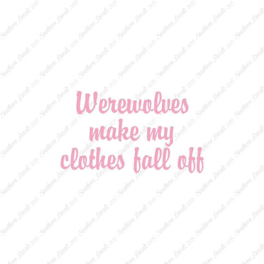 Werewolves Make Clothes Fall Off