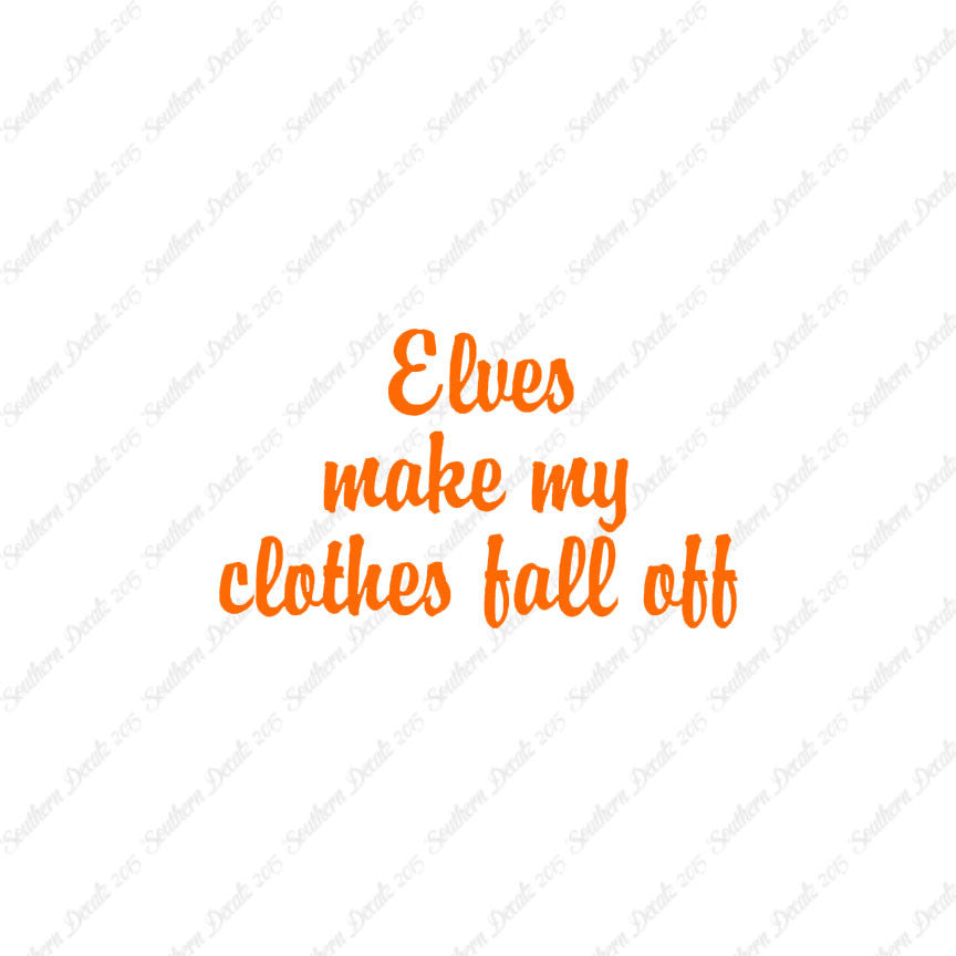 Elves Make Clothes Fall Off