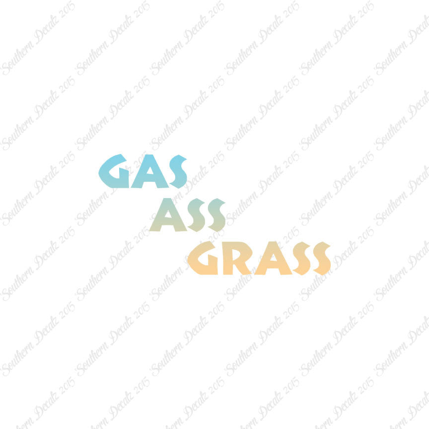 Gas Ass Grass