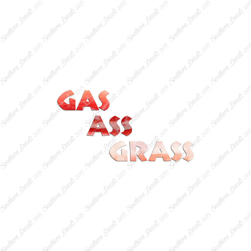 Gas Ass Grass