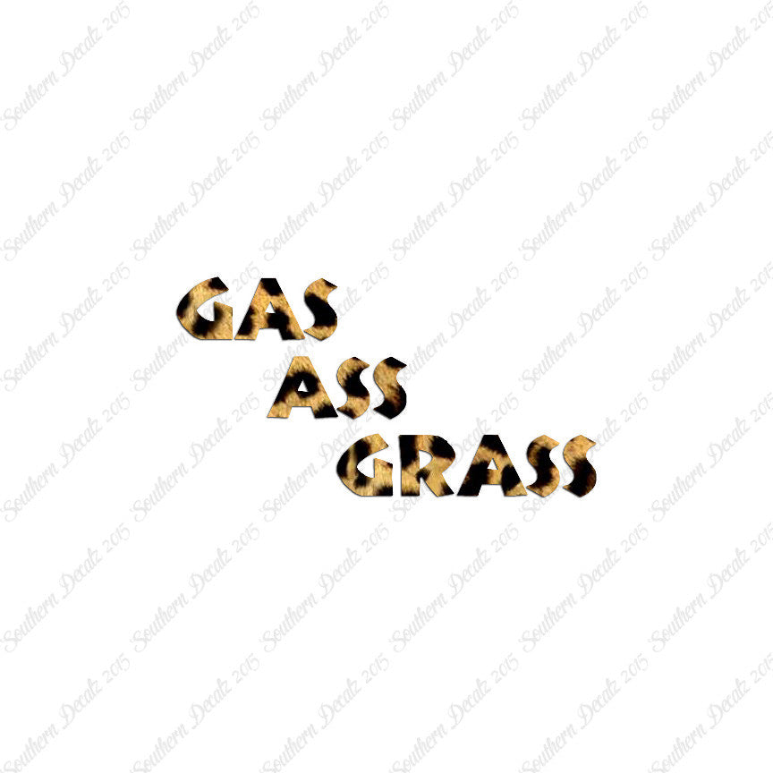 Gas Ass Grass