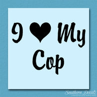 I Love My Cop Heart
