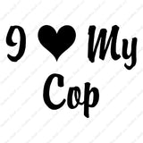 I Love My Cop Heart