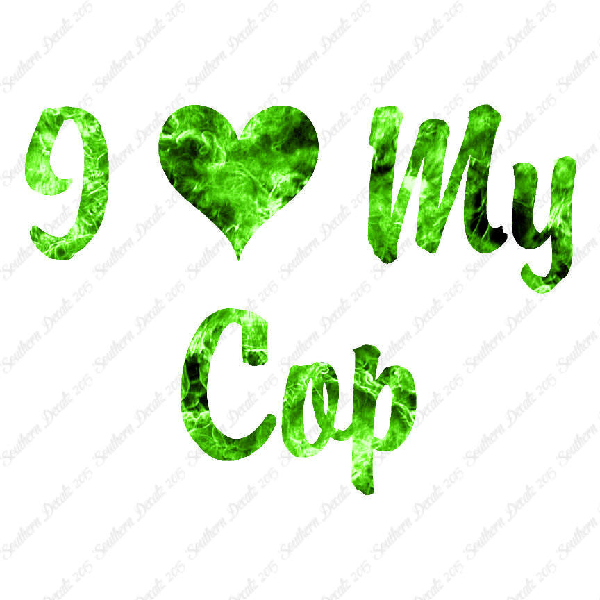 I Love My Cop Heart