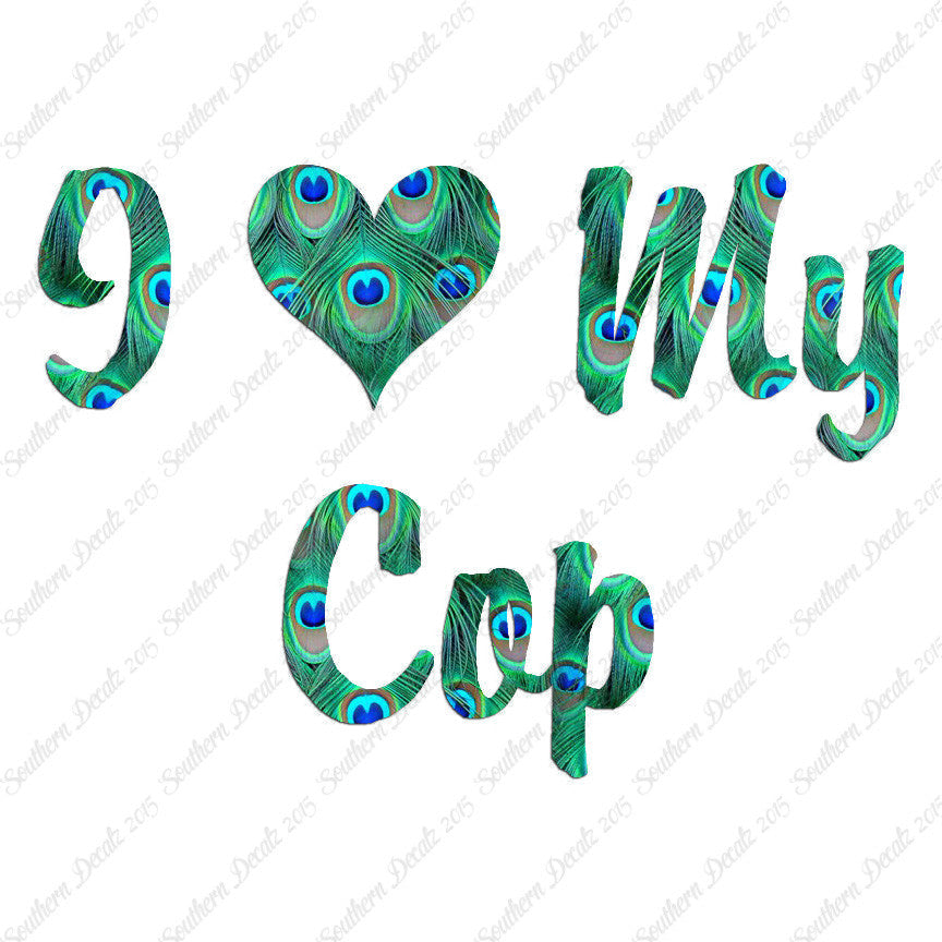 I Love My Cop Heart
