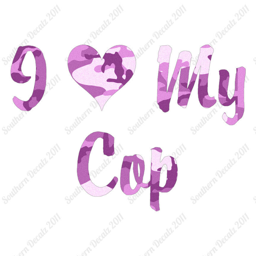 I Love My Cop Heart