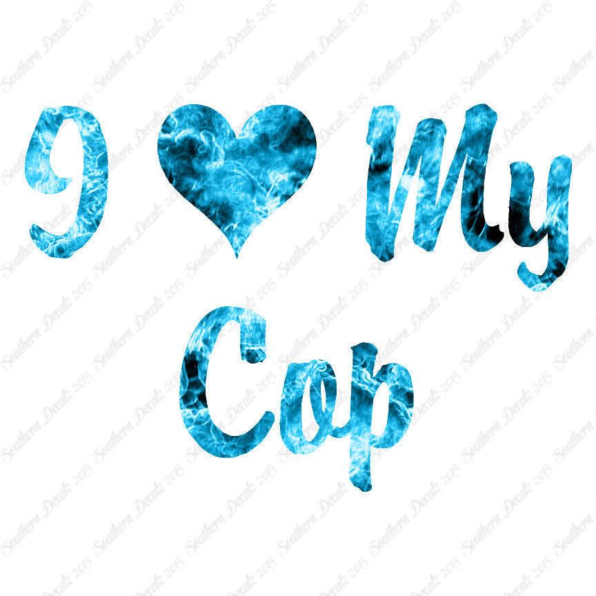 I Love My Cop Heart