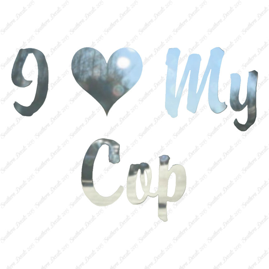 I Love My Cop Heart