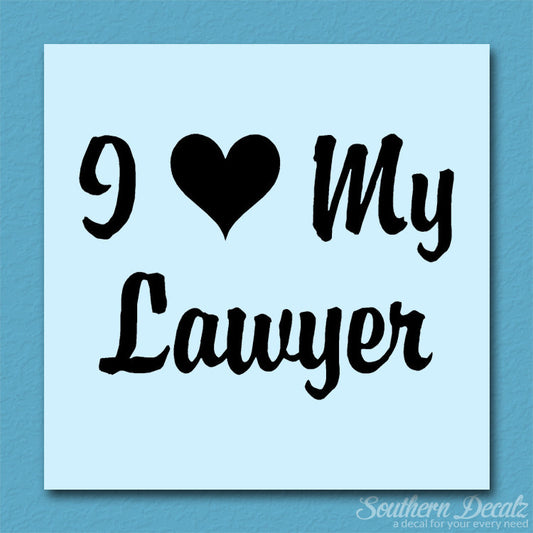 I Love My Lawyer Heart