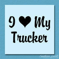 I Love My Trucker Heart