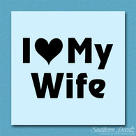 I Love My Wife Heart