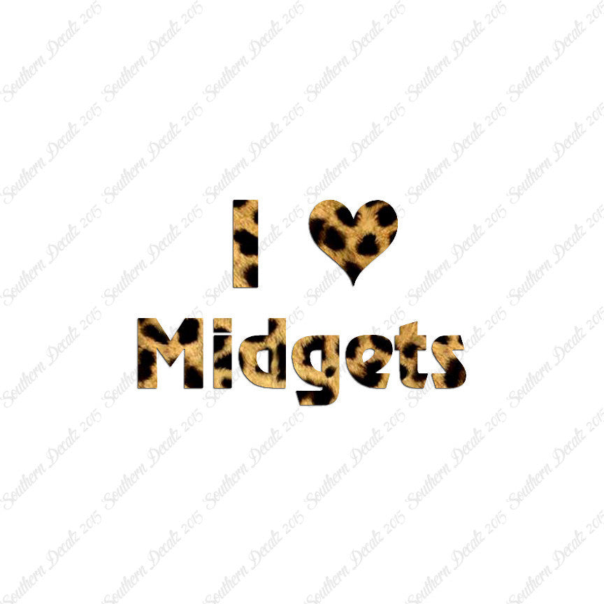 I Love Midgets Heart