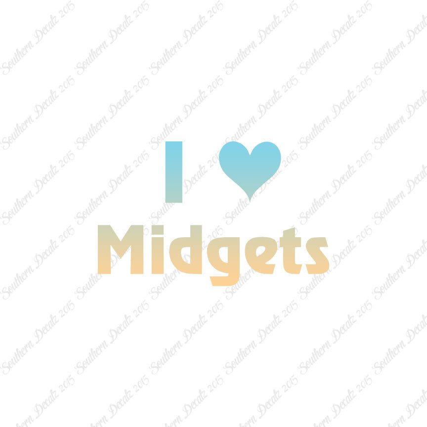 I Love Midgets Heart