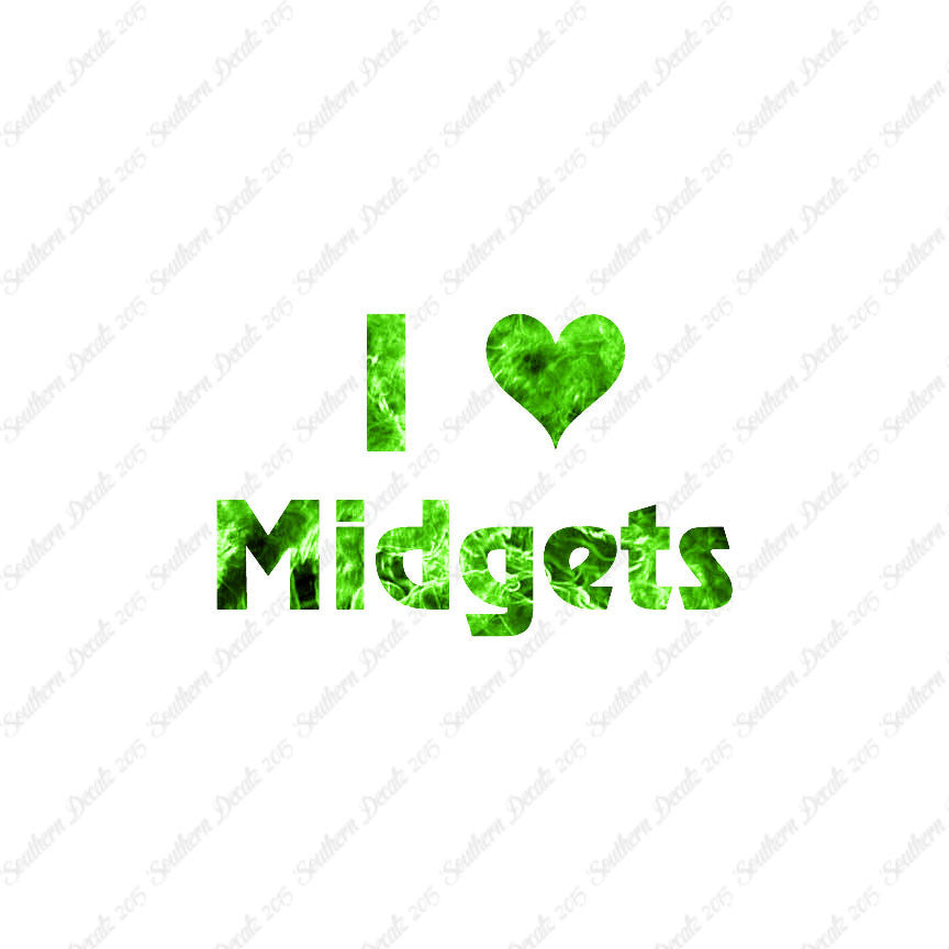 I Love Midgets Heart