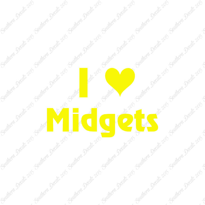 I Love Midgets Heart