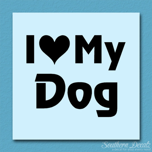 I Love My Dog Heart