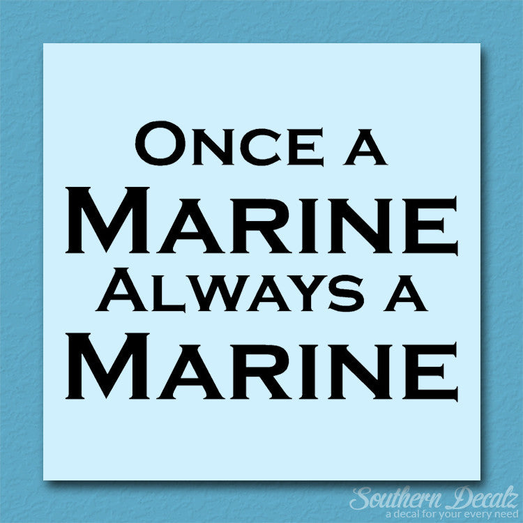 Once A Marine Always