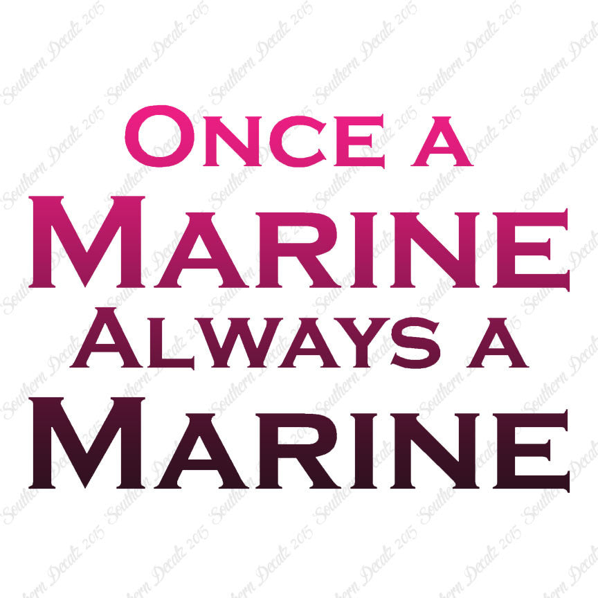 Once A Marine Always