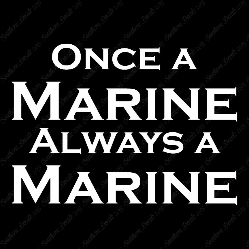 Once A Marine Always