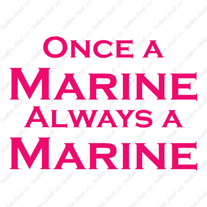 Once A Marine Always