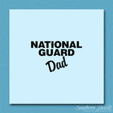 National Guard Dad