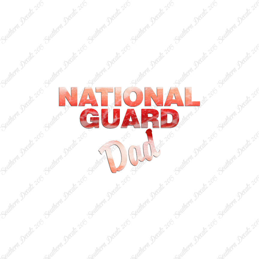 National Guard Dad