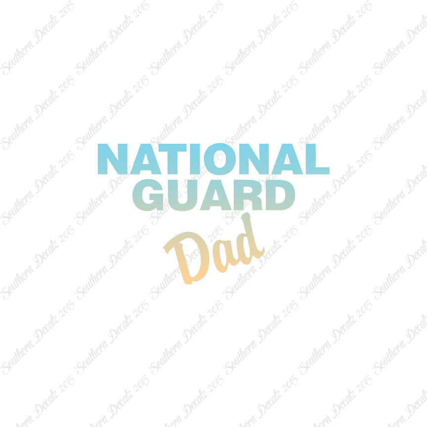 National Guard Dad