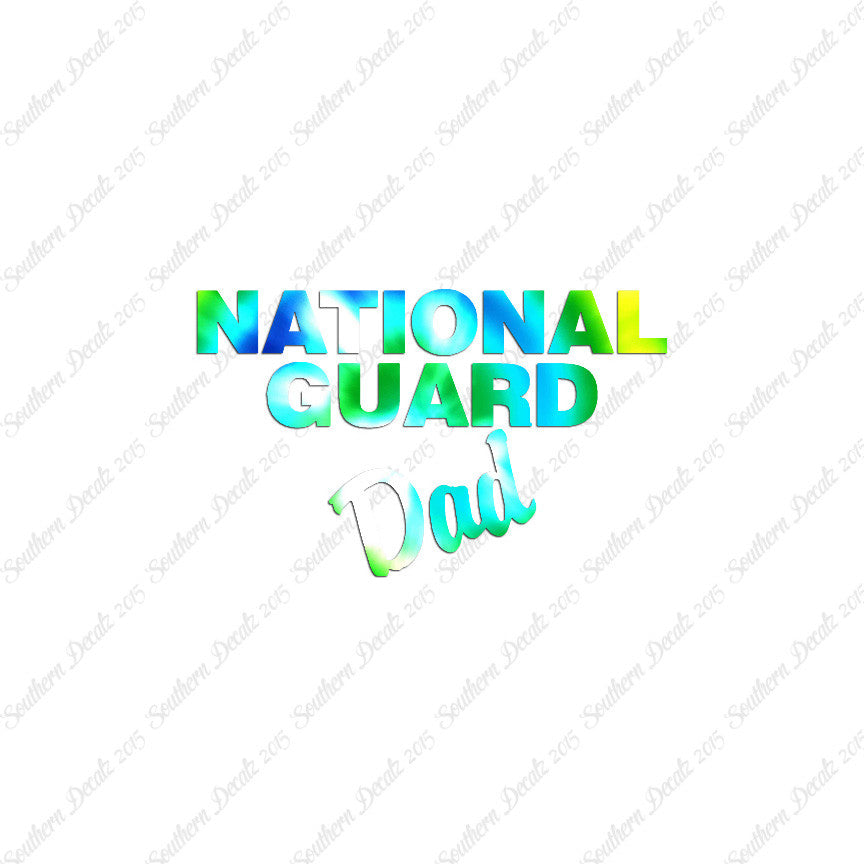 National Guard Dad