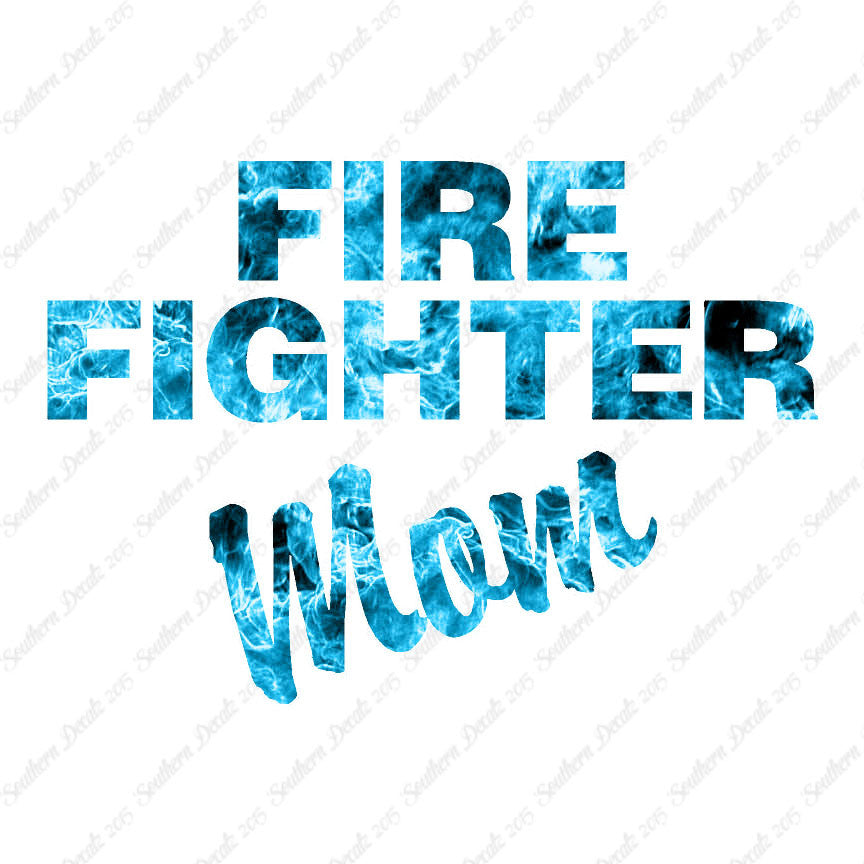 Firefighter Mom