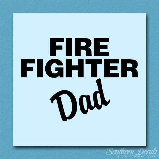 Firefighter Dad