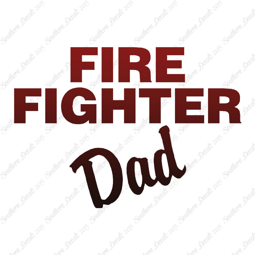 Firefighter Dad