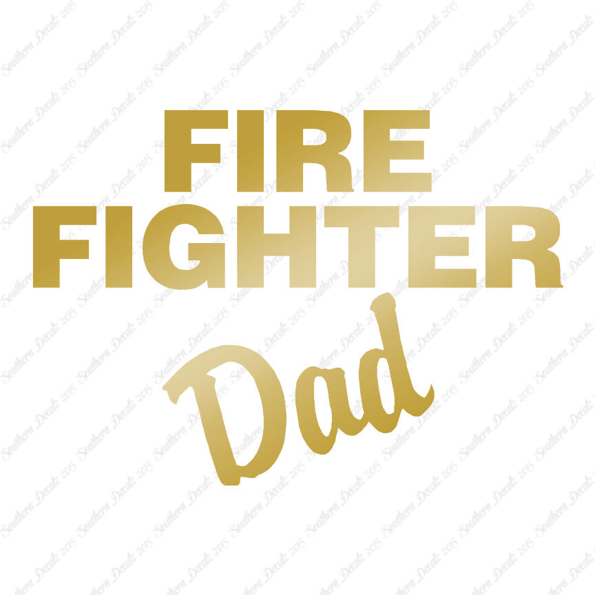 Firefighter Dad