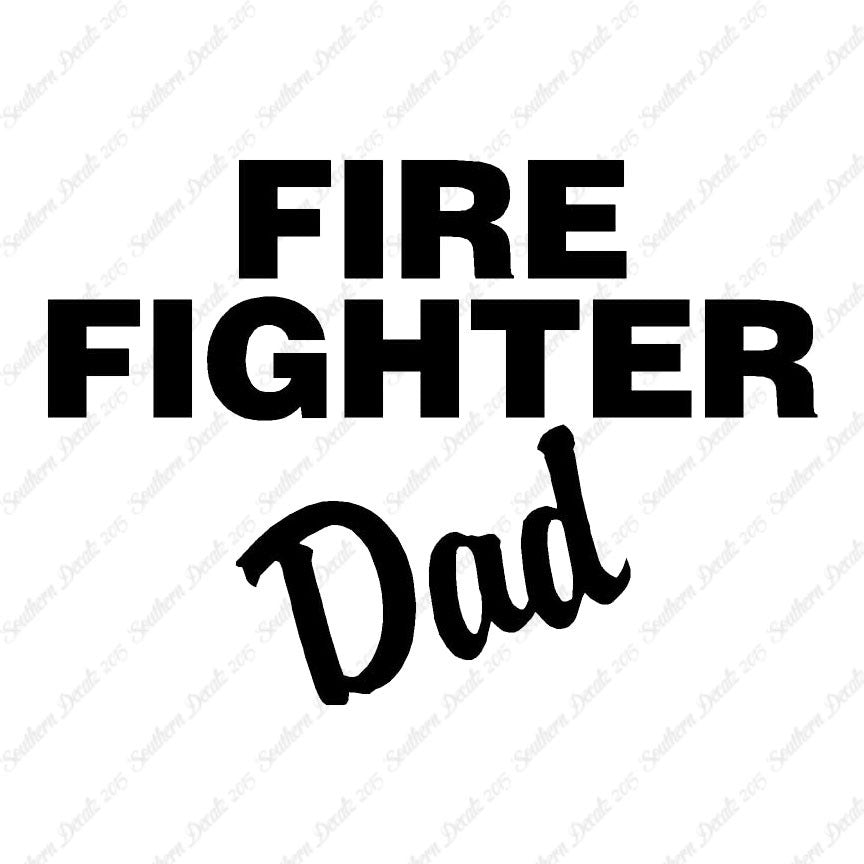 Firefighter Dad