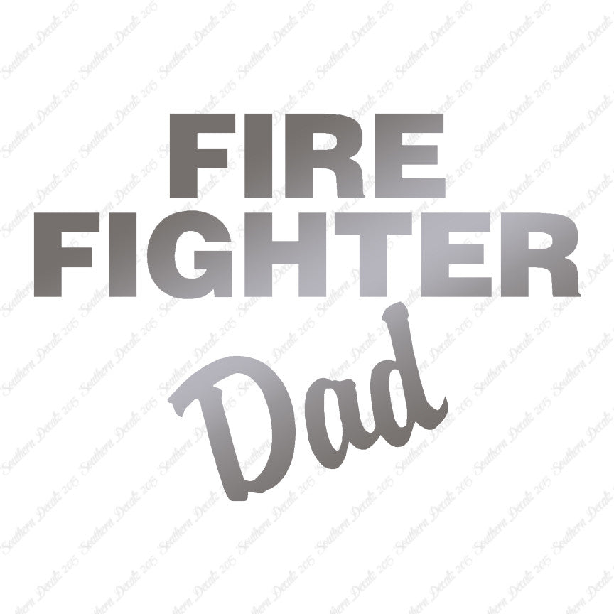 Firefighter Dad