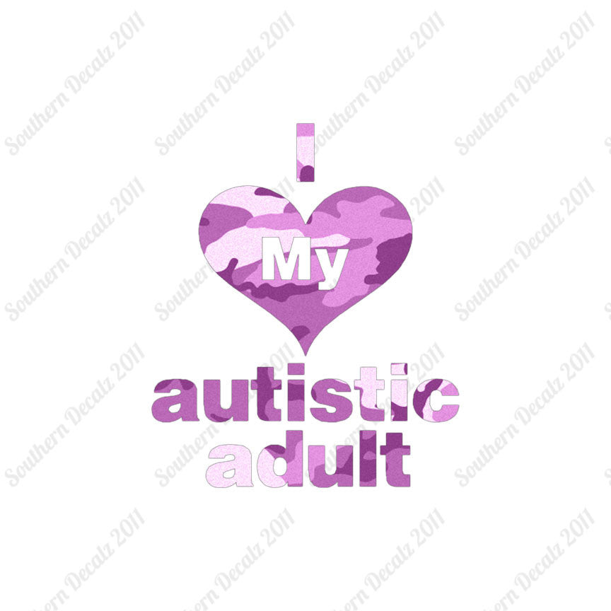 I Love My Autistic Adult Heart