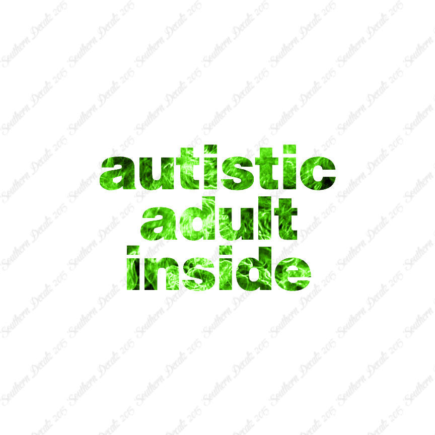 Autistic Adult Inside