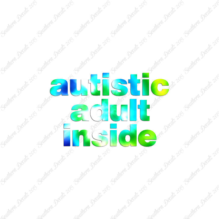 Autistic Adult Inside