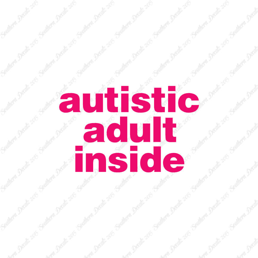 Autistic Adult Inside